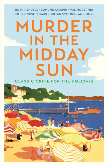 Murder Under The Midday Sun