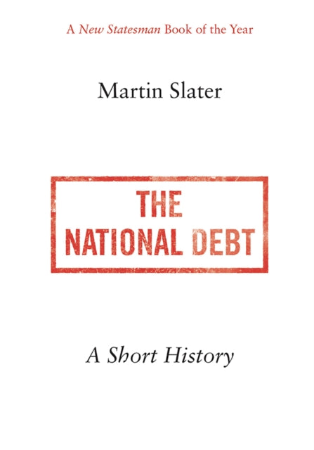 National Debt A Short History