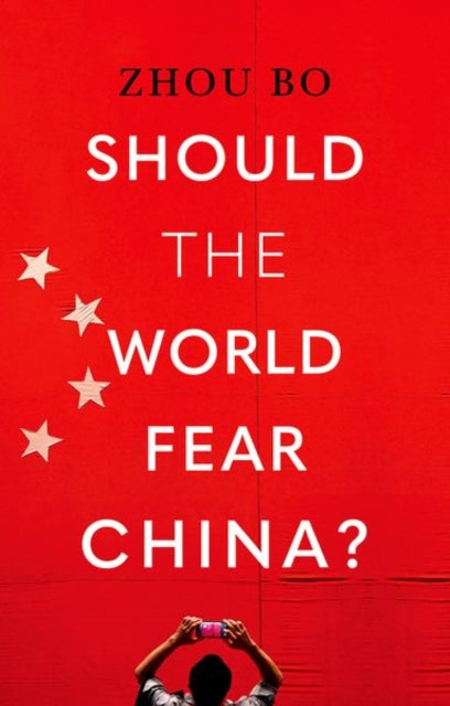 Should The World Fear China