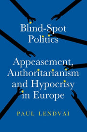 Blind Spot Politics