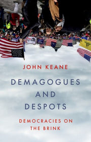 Demagogues & Despots