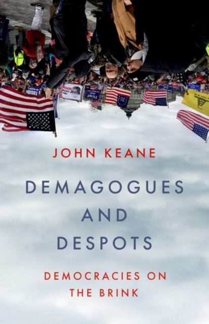 Demagogues & Despots