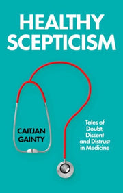 Healthy Scepticism