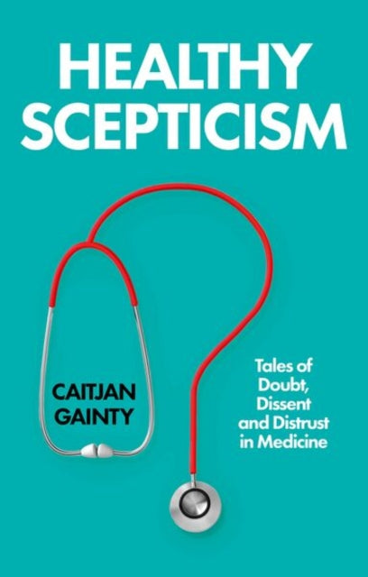 Healthy Scepticism