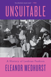 Unsuitable By Medhurst, Eleanor