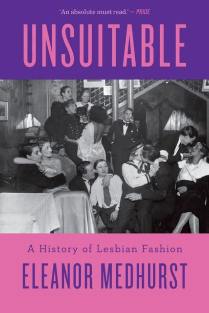 Unsuitable By Medhurst, Eleanor