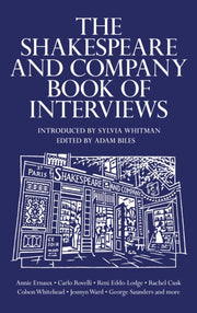 Shakespeare & Company Book Of Interviews