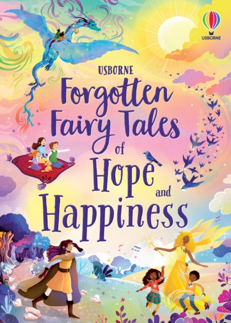 Forgotten Fairy Tales Of Hope/happiness By Sebag Montefiore, M