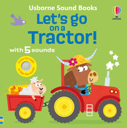 Lets Go On A Tractor Sound Book