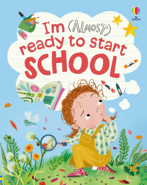 Im Almost Ready To Start School