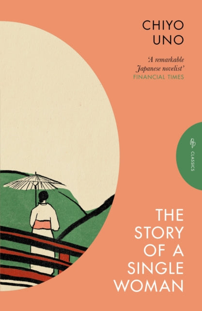 Story Of A Single Woman By Chiyo, Uno