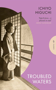 Troubled Waters By Higuchi, Ichiyo