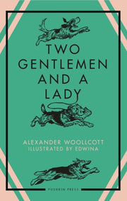 Two Gentlemen & A Lady