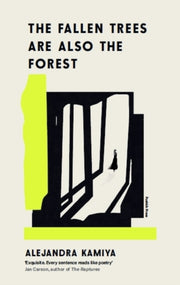 Fallen Trees Are Also The Forest