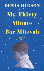 My Thirty Minute Bar Mitzvah
