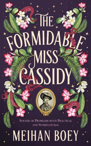 Formidable Miss Cassidy