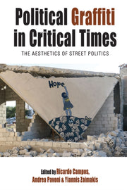 Political Graffiti In Critical Times