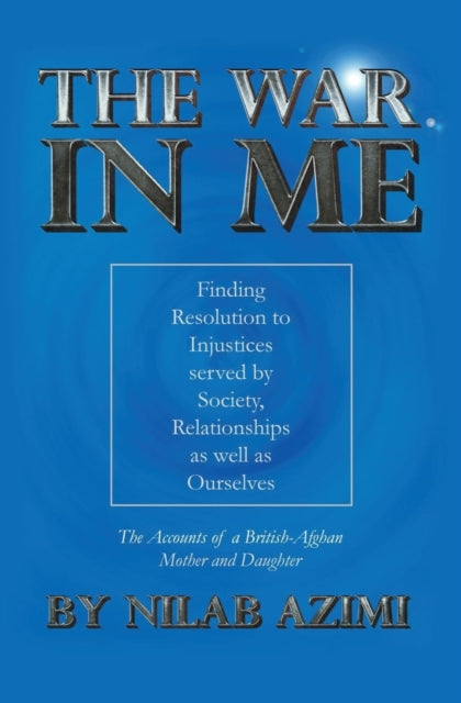 The War In Me:  Finding Resolution To In