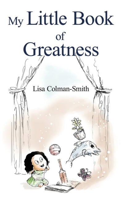 My Little Book Of Greatness