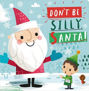 Dont Be Silly Santa