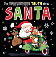 Unbelievable Truth About Santa