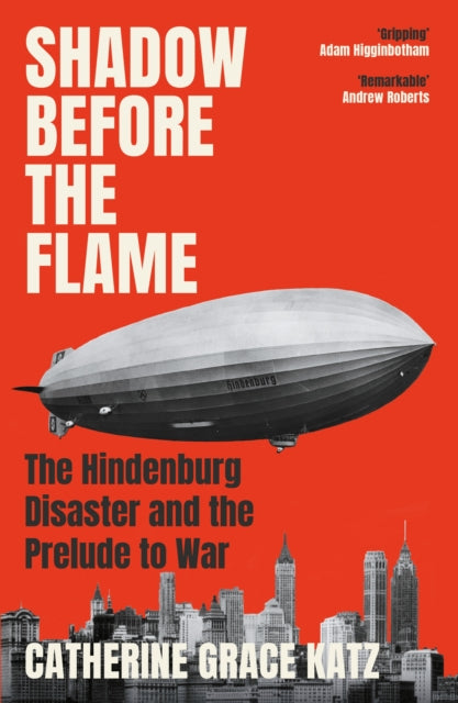 Shadow Before The Flame By Katz, Catherine