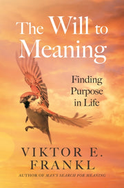 Will To Meaning