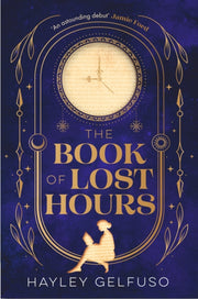 Book Of Lost Hours By Gelfuso, Hayley