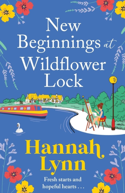 New Beginnings At Wildflower Lock