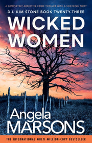 Wicked Women: A Completely Addictive Cri By Marsons, Angela