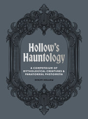 Evelyn Hollows Hauntological Handbook By Evelyn Hollow