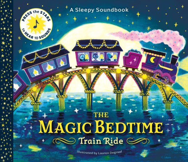 Magic Bedtime Train Ride Sleepy Sound Bk By Watson, Becky