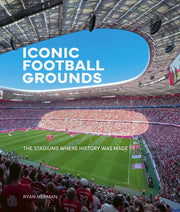 Iconic Football Grounds By Herman, Ryan