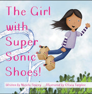 Girl With Super Sonic Shoes By Written By Nicola St