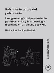 Patrimonio Antes Del Patrimonio By Cardona Machado, H C