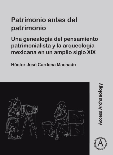 Patrimonio Antes Del Patrimonio By Cardona Machado, H C