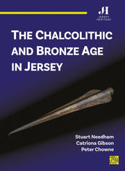 Chalcolithic & Bronze Age In Jersey