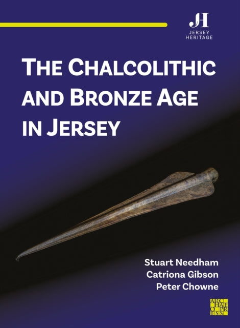 Chalcolithic & Bronze Age In Jersey