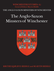 Anglosaxon Minsters Of Winchester