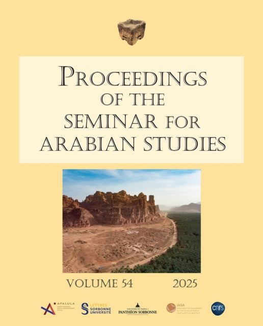Proceedings Of The Seminar For Arabian S By Lischi, Silvia