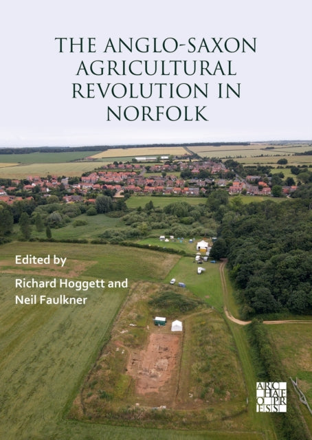 Anglosaxon Agricultural Revolution In No