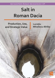 Salt In Roman Dacia