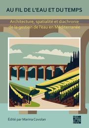 Au Fil De Leau Et Du Temps Architecture