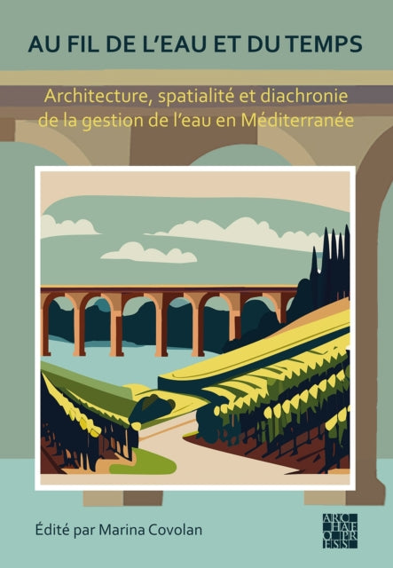 Au Fil De Leau Et Du Temps Architecture