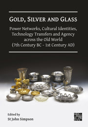 Gold Silver & Glass Power Networks Cultu By Simpson, St John