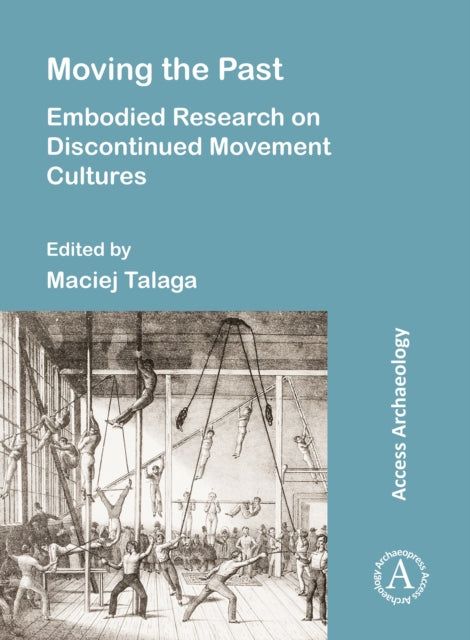 Moving The Past Embodied Research On Dis