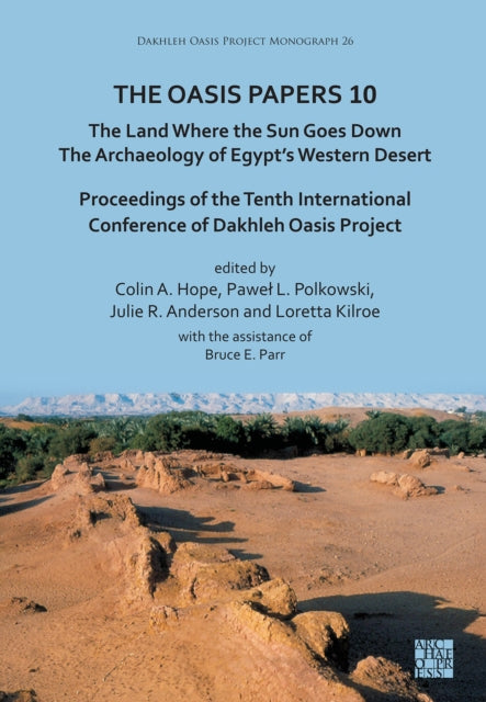 Oasis Papers 10 The Land Where The Sun G