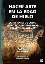 Hacer Arte En La Edad De Hielo