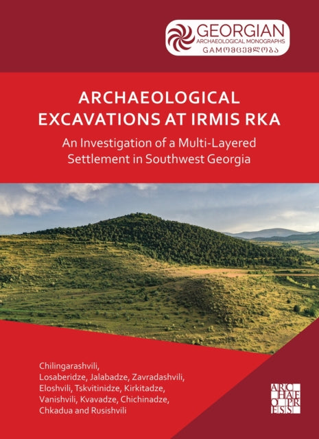 Archaeological Excavations At Irmis Rka