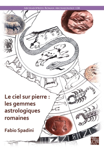 Le Ciel Sur Pierre Les Gemmes Astrologiq By Spadini, Fabio